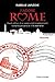 J'adore Rome : Hauts et bas d'un week-end (modérément) romantique dans la ville éternelle