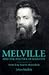 Melville and the Politics of Identity: From *King Lear* to *Moby-Dick*