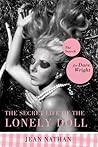 The Secret Life of the Lonely Doll by Jean Nathan