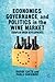 Economics, Governance, and Politics in the Wine Market: European Union Developments