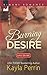 Burning Desire (Love on Fire, #1)