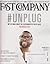 Fast Company July/August 2013 #Unplug Baratunde Thurston