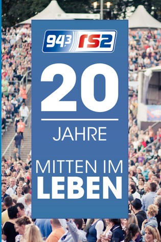 94,3 rs2 – 20 Jahre mitten im Leben