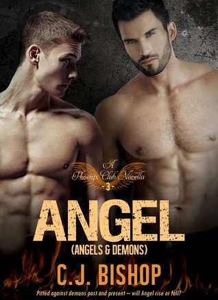 ANGEL 3: Angels and Demons (Phoenix Club, #9)