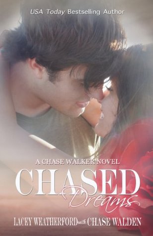 Chased Dreams (Chasing Nikki, #3)
