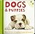 Dogs and Puppies
