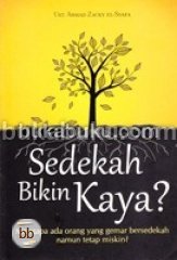 Sedekah bikin kaya?