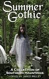 Summer Gothic: A ...