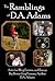 The Ramblings of D.A. Adams