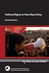 Political Rights in Post-Mao China (Key Issues in Asian Studies)