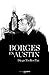 Borges en Austin (Spanish Edition)