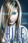 Hide by Jessica L. Jaster