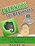 Evernote for Beginners : A Thorough and Informative Guide for the Use of Evernote for Beginners