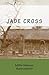 Jade Cross: A Stone Ten Novel