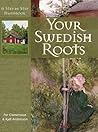 Your Swedish Roots: A Step by Step Handbook