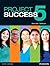 Project Success 5 Student Book with eText
