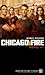 Chicago Fire: Novel 1