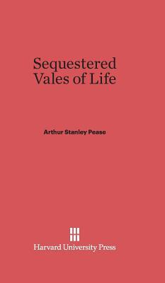 Sequestered Vales of Life (Hardcover)