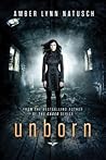 Unborn by Amber Lynn Natusch