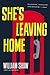 She's Leaving Home (Breen and Tozer, #1)