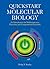 Quickstart Molecular Biology: An Introduction for Mathematicians, Physicists, and Computational Scientists