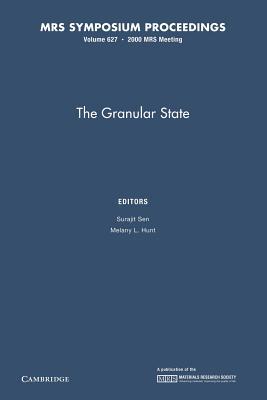 The Granular State: Volume 627 (MRS Proceedings)