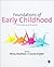 Foundations of Early Childhood: Principles and Practice