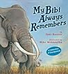 My Bibi Always Remembers by Toni Buzzeo