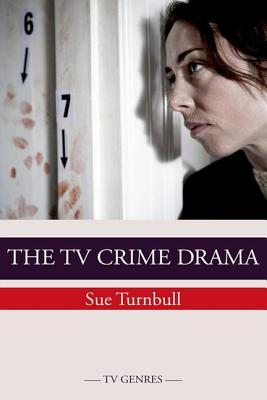 The TV Crime Drama (TV Genres)