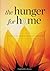 The Hunger For Home: The Map of My Journey, with Space for Yours