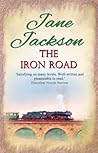 The Iron Road by Jane Jackson