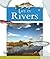 Life in Rivers (Life in Water Biomes)