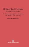 Holmes-Laski Letters: The Correspondence of Mr. Justice Holmes and Harold J. Laski, Volume II: 1926–1935