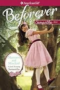 Manners and Mischief: A Samantha Classic