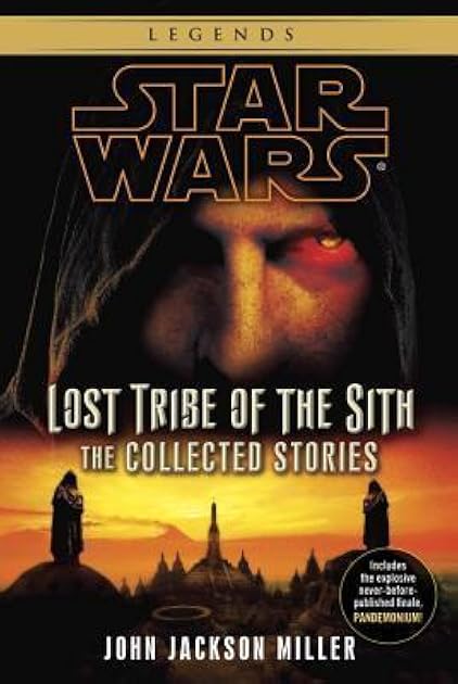 Lost Tribe of the Sith: The Collected Stories (Star Wars)