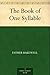 The Book of One Syllable