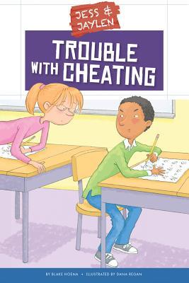Trouble With Cheating (Jess & Jaylen)