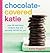 Chocolate-Covered Katie: Ov...
