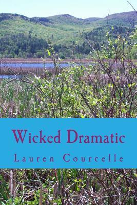 Wicked Dramatic (Persephone Smith, #4)