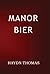 Manor Bier