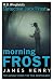 Morning Frost (Detective Jack Frost Prequel, #3)