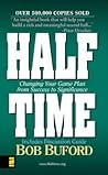 Halftime: Changing Your Game Plan from Success to Significance