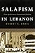 Salafism in Lebanon by Robert G. Rabil