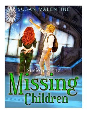 Susie And The Missing Children (Susie books series)