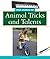 True Stories of Animal Tric...