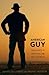 American Guy: Masculinity i...