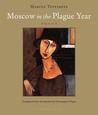 Moscow in the Plague Year: Poems (Paperback)