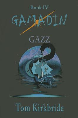 Gazz (Gamadin, #4)