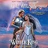 The Winter King by C.L. Wilson