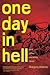 One Day in Hell: and other ...